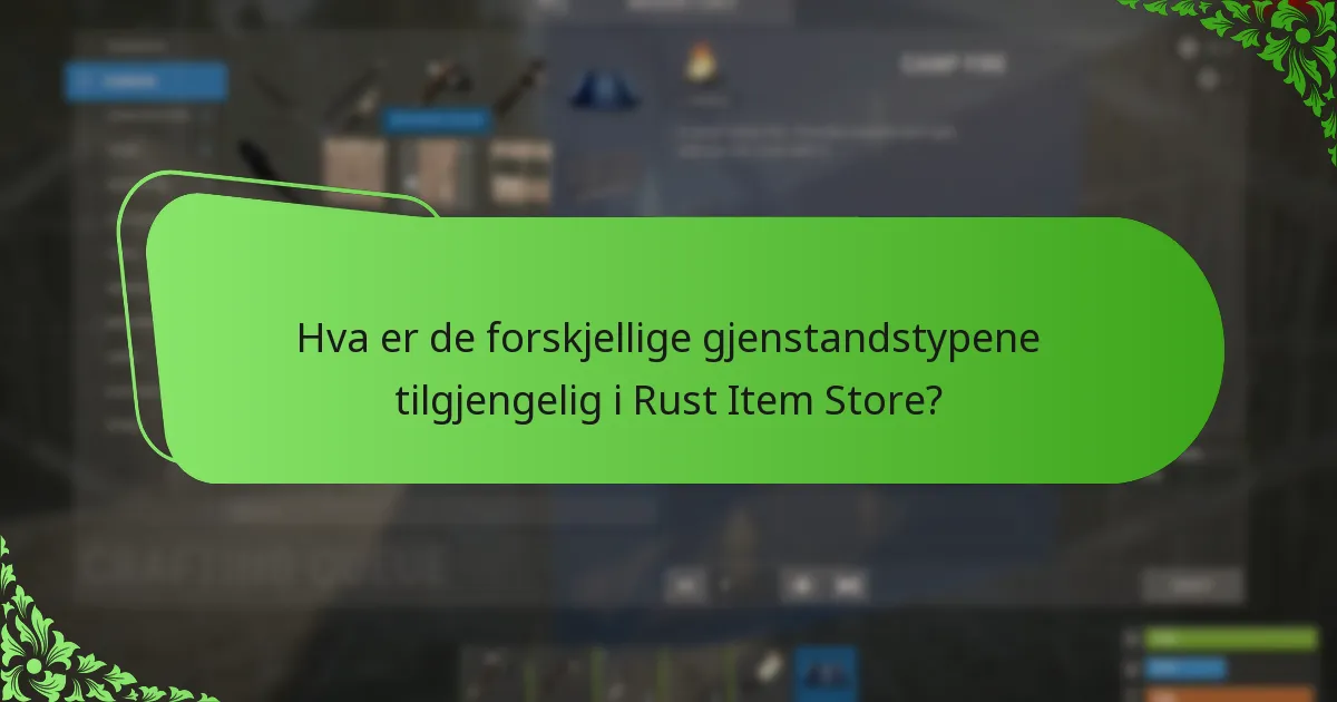 Hvordan påvirker sesongrotasjoner tilgjengeligheten av gjenstander i Rust Item Store?
