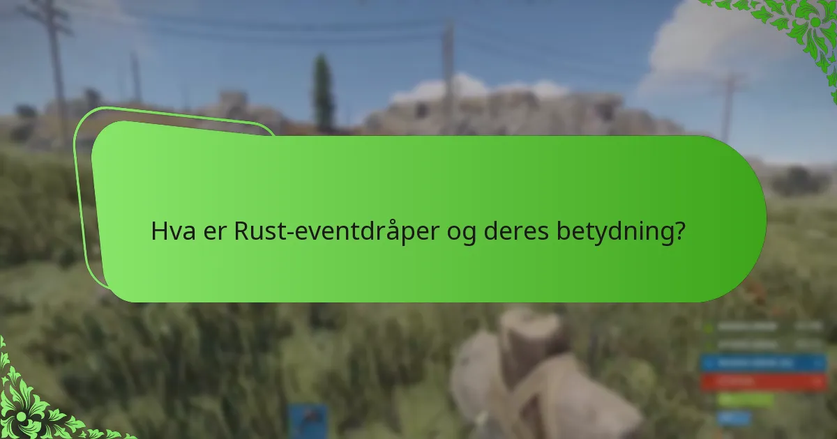 Hvilke veldedige initiativer er knyttet til Rust-hendelser?