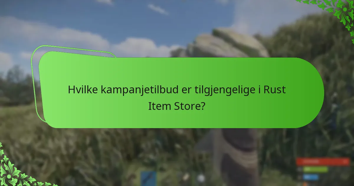 Hvilke faktorer påvirker prisingen i Rust Item Store?