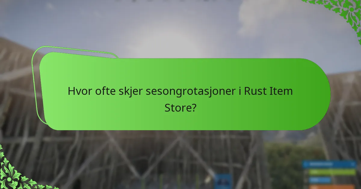 Hvordan kan brukere kjøpe gjenstander fra Rust Item Store?
